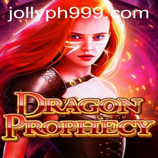 Unveiling DragonProphecy: A Deep Dive into the Fantasy Realm with Jollyph